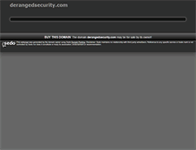 Tablet Screenshot of derangedsecurity.com